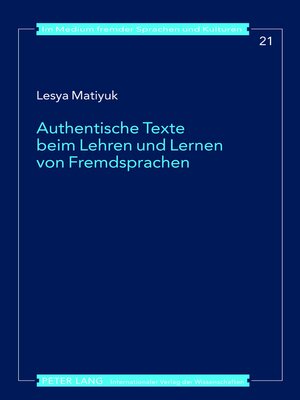 cover image of Authentische Texte beim Lehren und Lernen von Fremdsprachen